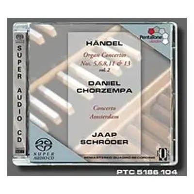 SACD Georg Friedrich Händel: Orgelkonzerte Nr.5,6,8,11,13