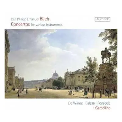 CD Carl Philipp Emanuel Bach: Concertos For Various Instruments