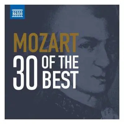 2CD Wolfgang Amadeus Mozart: 30 Of The Best