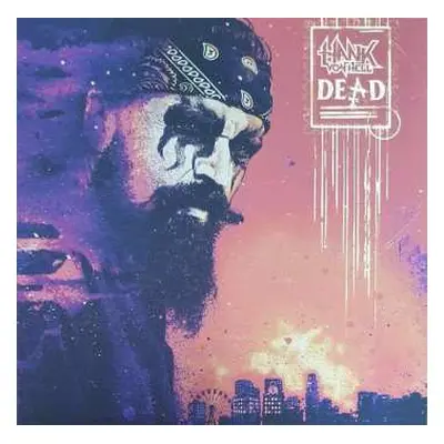 LP Hank Von Helvete: Dead LTD | CLR