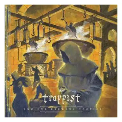 LP Trappist: Ancient Brewing Tactics