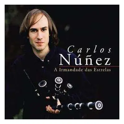 CD Carlos Núñez: A Irmandade das Estrelas (25 Aniversario) (Nuevo Disco)