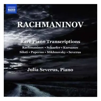 CD Sergei Vasilyevich Rachmaninoff: Rare Piano Transcriptions