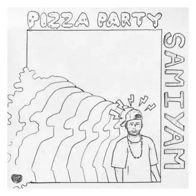 LP Samiyam: Pizza Party