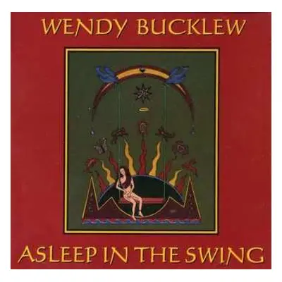 CD Wendy Bucklew: Asleep In The Swing