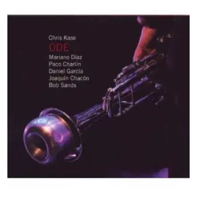 CD Chris Kase: ODE