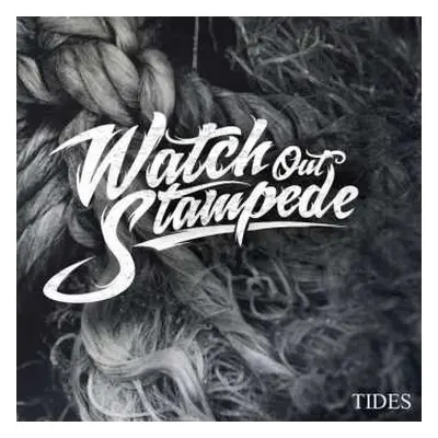 CD Watch Out Stampede: Tides