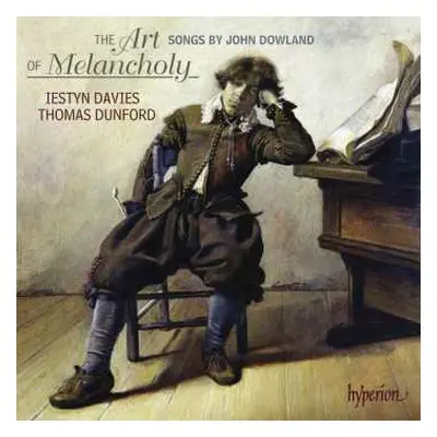 CD John Dowland: The Art of Melancholy