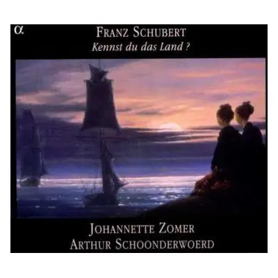 CD Franz Schubert: Kennst Du Das Land ?