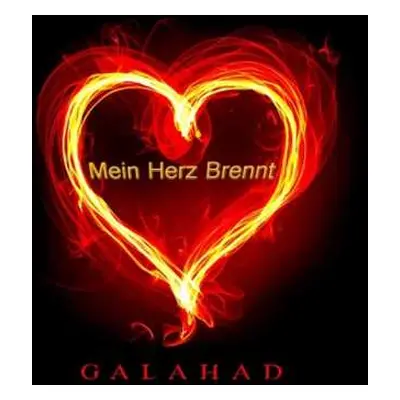 CD Galahad: Mein Herz Brennt