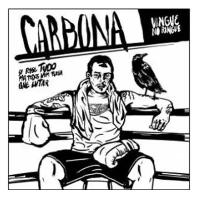 CD Carbona: Vingue No Ringue