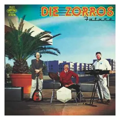 LP/CD Die Zorros: Future