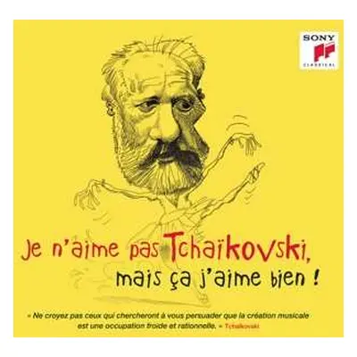 CD Various: Je N'aime Pas Tchaikovski, Mai