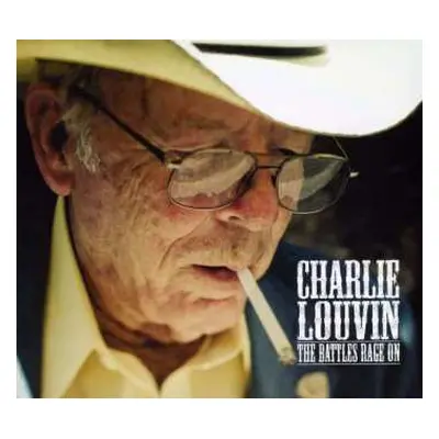 CD Charlie Louvin: The Battles Rage On