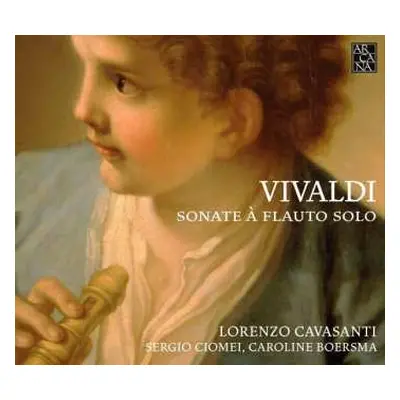 CD Antonio Vivaldi: Sonaten Für Flöte & Bc Rv 14, 16, 28, 31, 36, 52, 806, Rv Anh.95 Nr.6