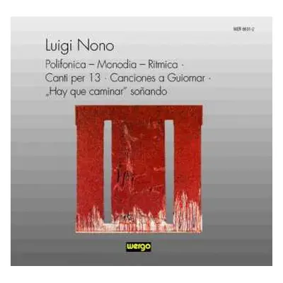 CD Luigi Nono: Canti Per 13