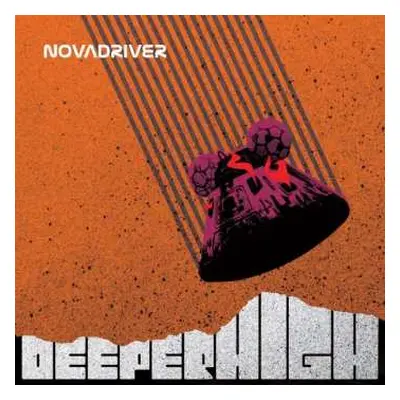 LP Novadriver: Deeper High