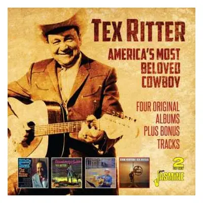 2CD Tex Ritter: America's Most Beloved Cowboy