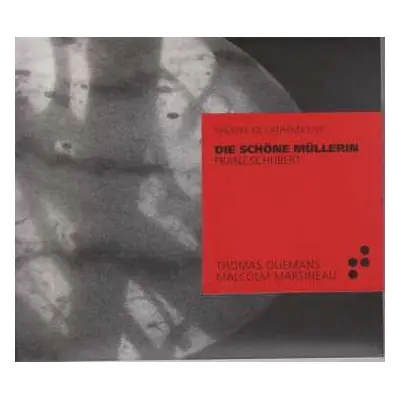 CD Franz Schubert: Die Schöne Müllerin D.795