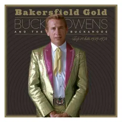 CD Buck Owens: Bakersfield Gold: Top 10 Hits 1959-1974