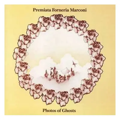 LP Premiata Forneria Marconi: Photos Of Ghosts CLR