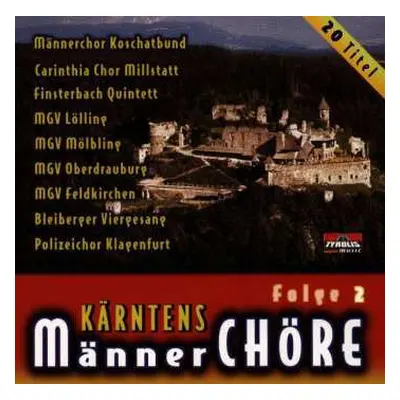 CD Various: Kärntens Männerchöre ..