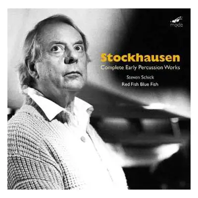 2CD Karlheinz Stockhausen: Complete Early Percussion Works