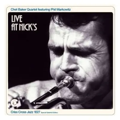 2LP Chet Baker: Live At Nick's