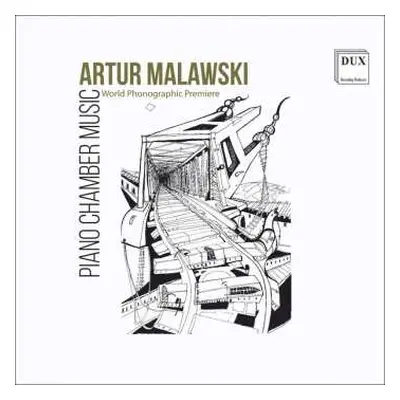 2CD Artur Malawski: Kammermusik Mit Klavier