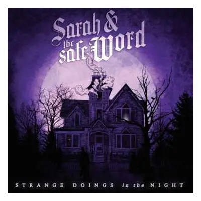 LP Sarah And The Safe Word: Strange Doings In The Night CLR