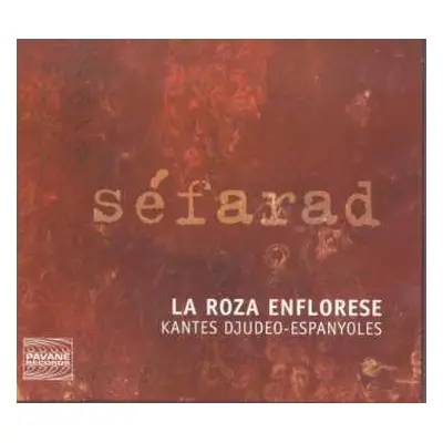 CD La Roza Enflorese: Séfarad