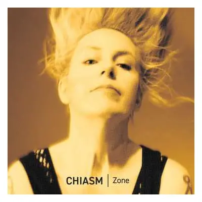 CD Chiasm: Zone LTD