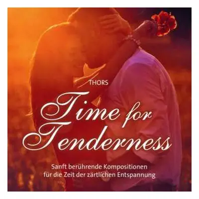 CD The Thors: Time For Tenderness