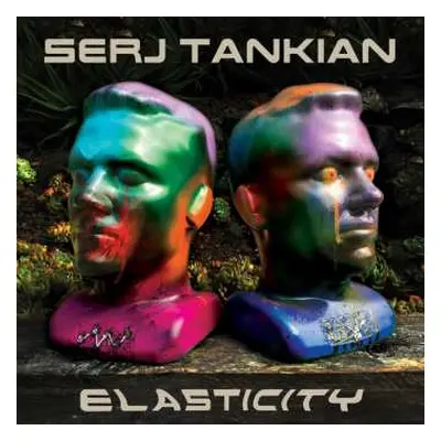 LP Serj Tankian: Elasticity LTD | CLR