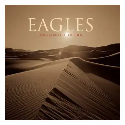 2LP Eagles: Long Road Out Of Eden