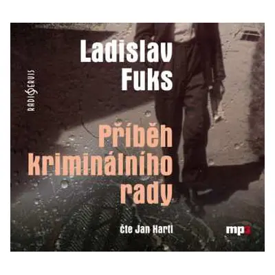 CD Hartl Jan: Fuks: Příběh kriminálního rady (MP3-C