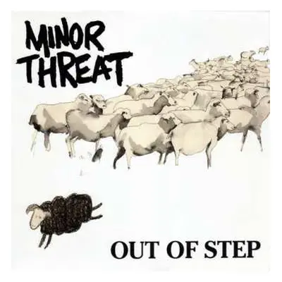 LP Minor Threat: Out Of Step