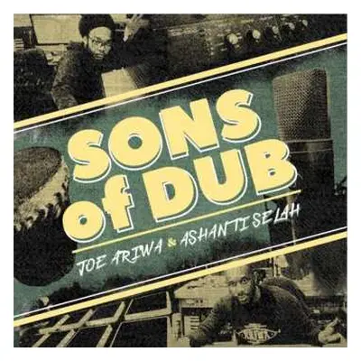 LP Ashanti Selah: Sons Of Dub