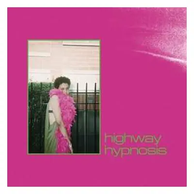 LP Sneaks: Highway Hypnosis LTD | CLR