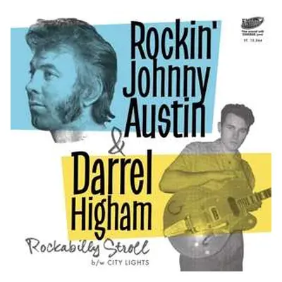 SP Rockin' Johnny Austin: Rockabilly Stroll / City Lights