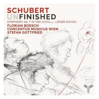 CD Concentus Musicus Wien: Schubert (un)finished - Symphony #7 (D 759) - Lieder orchestrated by 