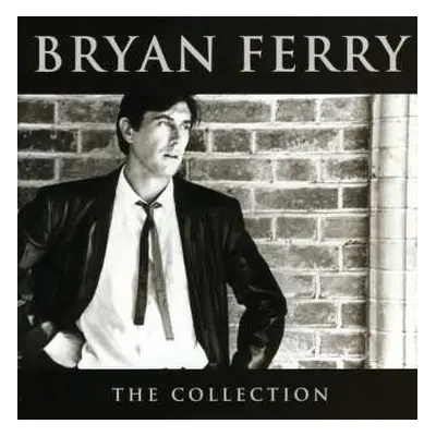 CD Bryan Ferry: The Collection