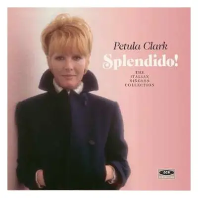 2CD Petula Clark: Splendido ! The Italian Singles Collection