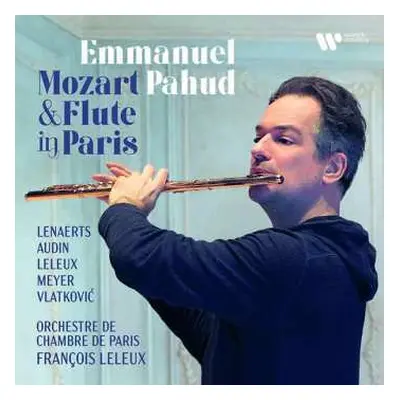 2CD Philippe Hersant: Emmanuel Pahud - Mozart & Flute In Paris