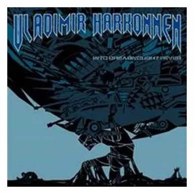 LP Vladimir Harkonnen: Into Dreadnought Fever