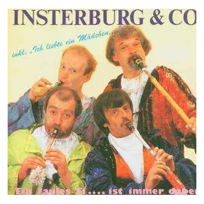 CD Insterburg & Co: Ein Faules Ei... Ist Immer Dabei