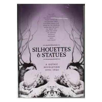 5CD Various: Silhouettes & Statues (A Gothic Revolution 1978 - 1986)