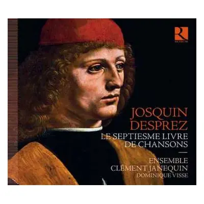 CD Josquin Des Prés: Le Septiesme Livre De Chansons