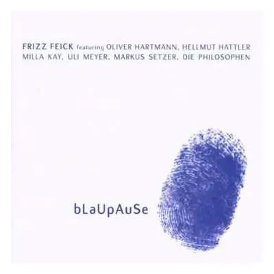 CD Frizz Feick: Blaupause