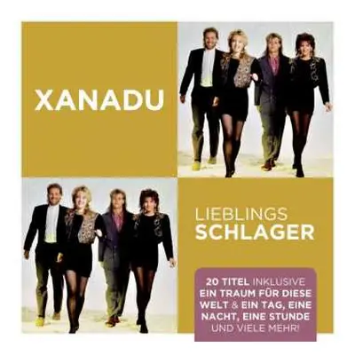 CD Xanadu: Lieblingsschlager Größte Erfolge